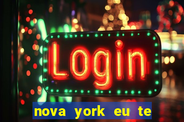 nova york eu te amo filme completo dublado